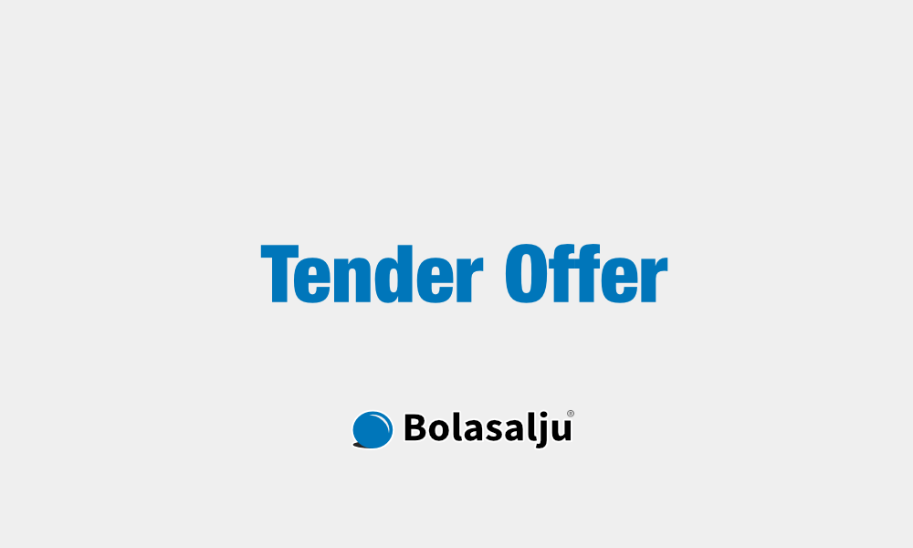 Apa Itu Tender Offer Sukarela? | Bolasalju.com — Riset dan Edukasi ...